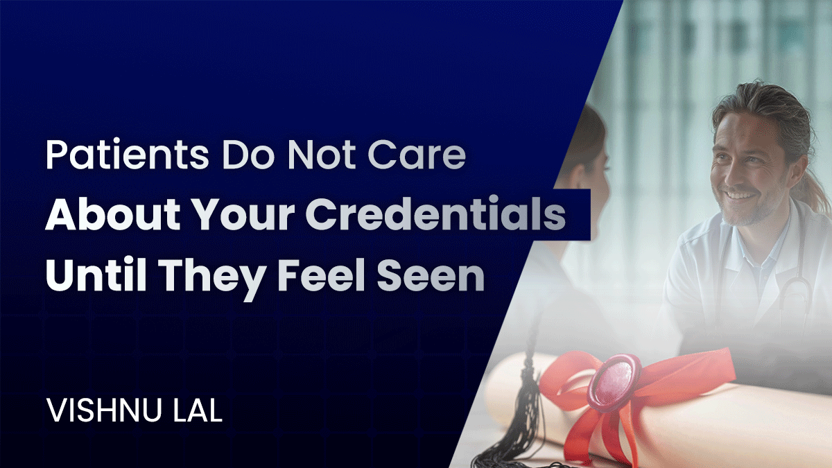 Patients value being understood and cared for more than credentials
