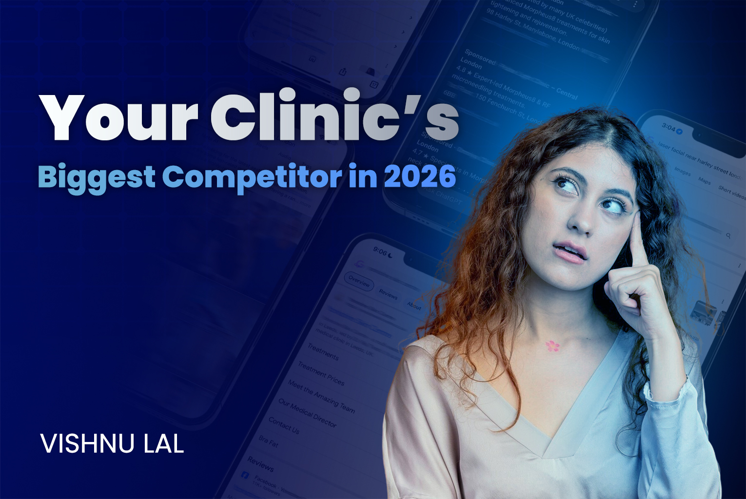Graphic showing a woman thinking with the headline “Your Clinic’s Biggest Competitor in 2026” over a digital background of smartphone screens.